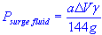 maximum surge pressure for a fluid