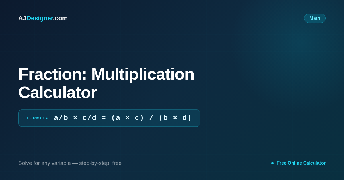 Fraction Multiplication Calculator — Multiply Fractions