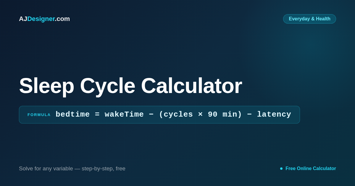 Sleep Cycle Calculator — 90-Minute Bedtime & Wake-Time