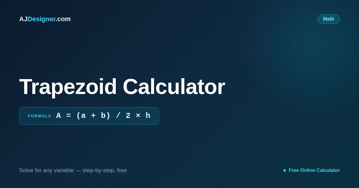 Trapezoid Scratch Program Trapezoid Calculator — A = (a+b)/2·h | Free Online Tool