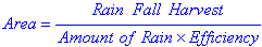 rainfall harvest equation arranged to solve for collection area